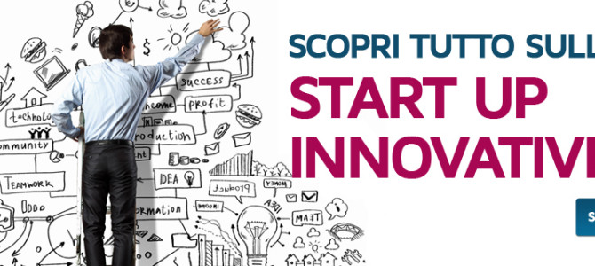 Scopri le Start Up Innovative! Scopri le Start Up Innovative!